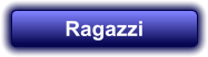 Ragazzi